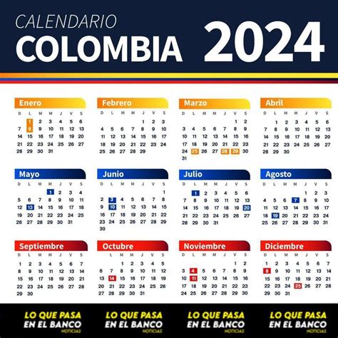 Festivos Colombia 2024 Calendario Oficial De Los Días Feriados Y Puentes En El País