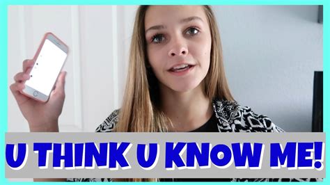 Do You Think You Know Me Emma Marie S World Youtube
