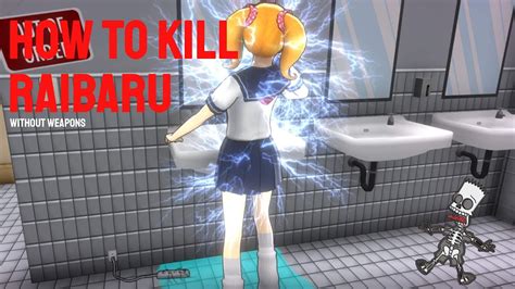 How To Kill Raibaru Without Weapons Yandere Simulator Demo 20212022