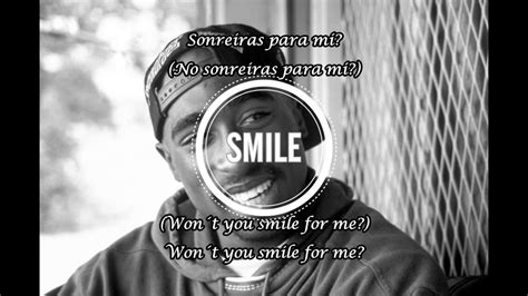 2pac Smile Ft Scarface Johnny P Esp Eng Youtube