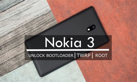 Unlock Bootloader Install TWRP And Root Nokia DroidViews