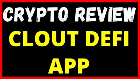 Clout Defi App Review Crypto News Today Youtube