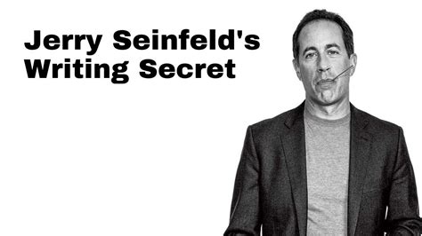 Jerry Seinfeld S Writing Secret Youtube