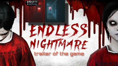 Endless Nightmare Walkthrough Horror Game Android And Ios Youtube