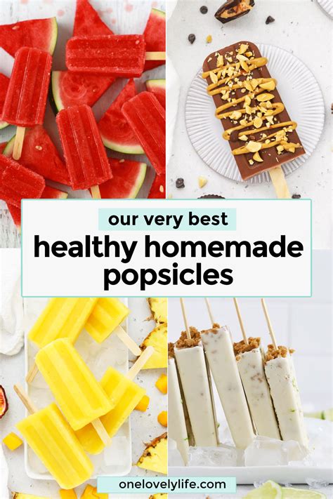 The Best Healthy Homemade Popsicles One Lovely Life