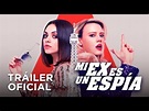 Mi Ex Es Un Espía - Tráiler Oficial - YouTube