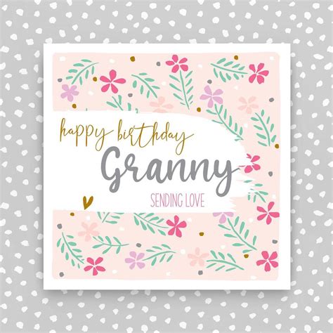 Happy Birthday Granny Card By Molly Mae®