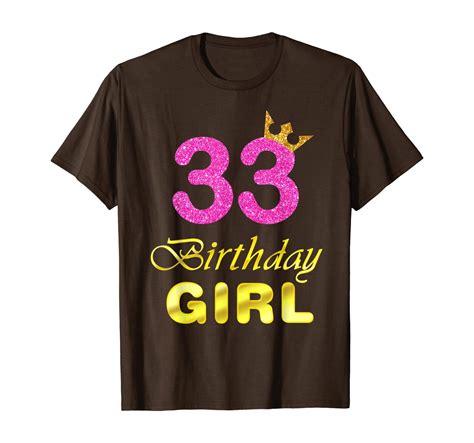 33 Years Old Birthday Girl Shirt 33rd Birthday Pink T Shirt
