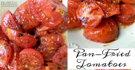 Working in 2 batches, add tomatoes and cook until crisp and golden, about 3 minutes per side. Pan-Fried Tomatoes - Side dish, over Salad or for Appetizer