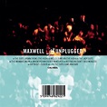 Maxwell - MTV Unplugged | Soul / Hiphop | Written in Music