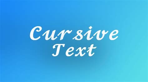 Cursive Text Generator 𝓒𝓸𝓹𝔂 And 𝓟𝓪𝓼𝓽𝓮 Cursive Font