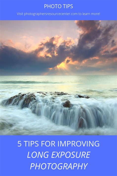 5 Tips For Improving Your Long Exposure Photography
