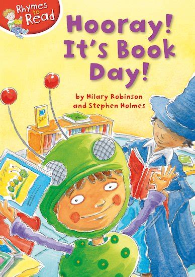 Rhymes To Read Hooray Its Book Day Scholastic Shop