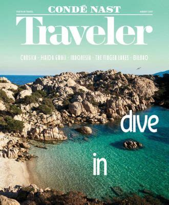 Cond Nast Traveler Magazine August Issue Get Your Digital Copy