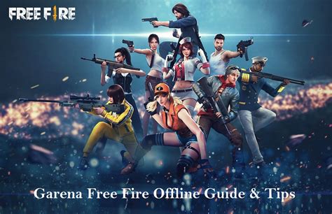 Garena free fire has been very popular with battle royale fans. Garena Free Fire Offline Guide & Tips