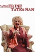 Catherine Tate's Nan (TV Series 2015-2015) — The Movie Database (TMDB)