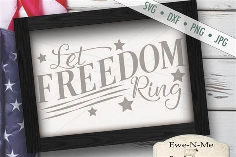 Let Freedom Ring SVG By Ewe N Me Designs TheHungryJPEG