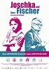 Joschka und Herr Fischer Film (2011) · Trailer · Kritik · KINO.de
