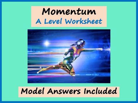 Momentum Worksheet A Level Physics Teaching Resources