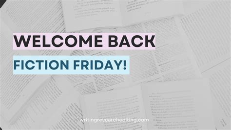Fiction Friday Is Back