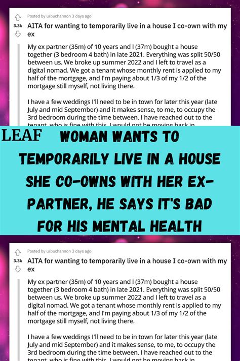 Woman Wants To Temporarily Live In A House She Co Owns With Her Ex
