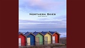 Northern Skies (feat. Les Watts, Steve Dolder, John Pope & Jordan ...