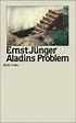 Aladins Problem, Ernst Junger | 9783608952001 | Boeken | bol.com