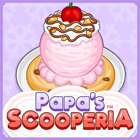 Papas Scooperia เล่น Papas Scooperia ที่