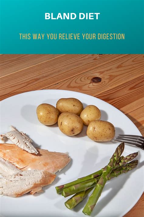 Bland Diet This Way You Relieve Your Digestion Bland Diet Food List