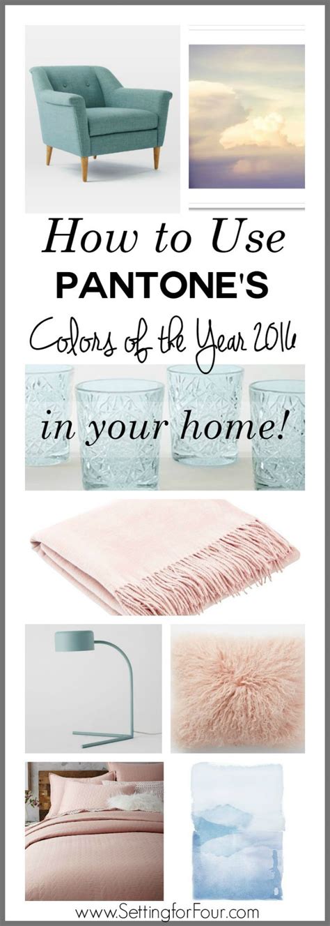 How To Use Pantones Colors Of The Year 2016 Rose Quartz And Serenity