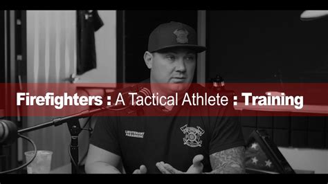 Firefighters Are Tactical Athletes Physical Training Youtube