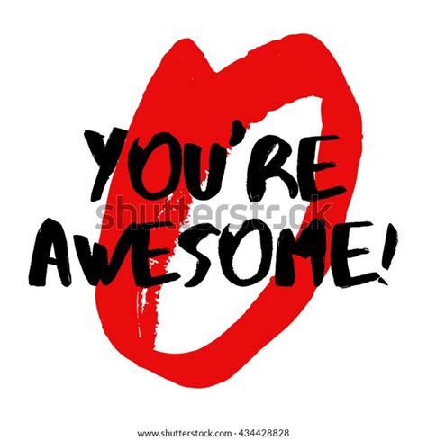 Youre Awesome Brush Lettering Vector Illustration Stock Vector Royalty
