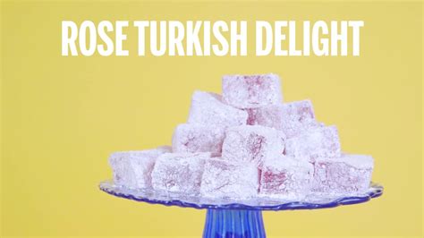 Turkish Delight Recipe Goodtoknow Youtube