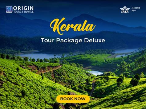 Kerala Tour Package Deluxe Origin Tours And Travels