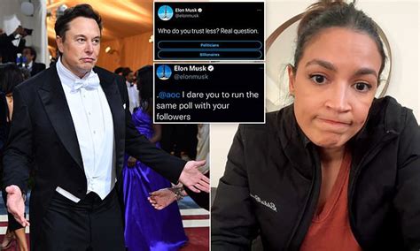 Elon Musk Dares Aoc To Ask Her Twitter Followers Who They Trust Less Billionaires Or