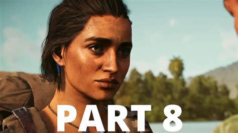 Far Cry 6 Pc Walkthrough Gameplay Part 8 Sundown Full Game Youtube