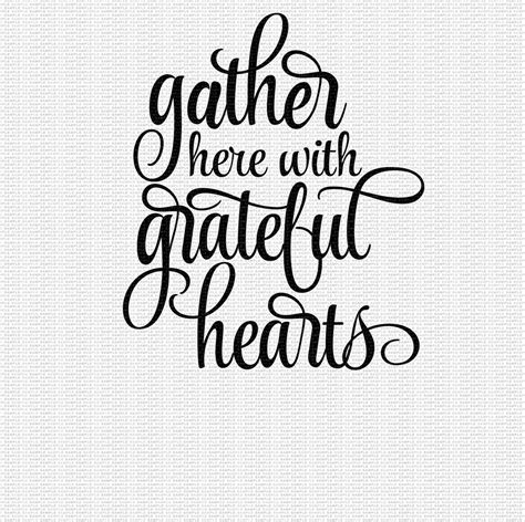 Gather Here With Grateful Hearts Svg Fall Svg Thanksgiving Etsy
