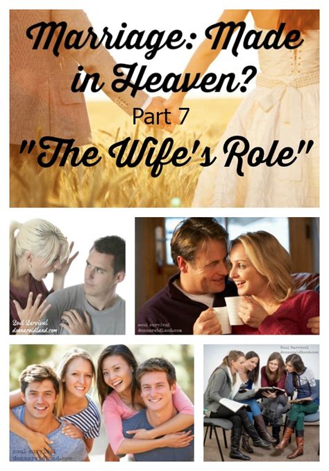 marriage made in heaven part 7 the wife s role linkup soul survival