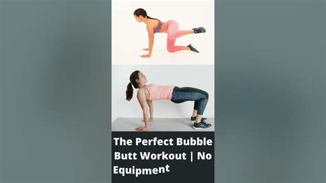 The Perfect Bubble Butt Workout No Equipment Needed Youtube