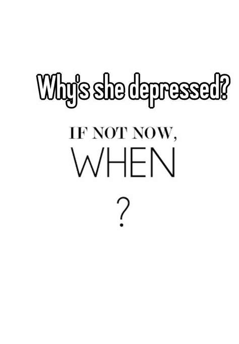 Whys She Depressed