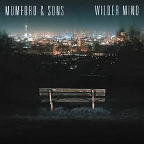 Mumford And Sons Wilder Mind Erie Reader