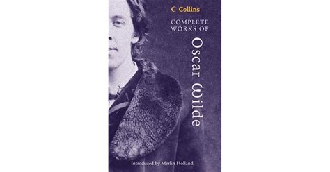 Complete Works Of Oscar Wilde By Oscar Wilde