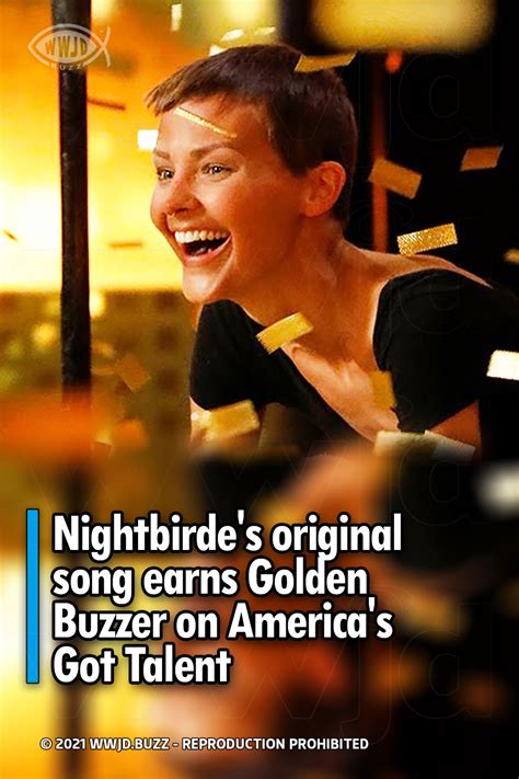 Nightbirdes Original Song Earns Golden Buzzer On Americas Got Talent Wwjd