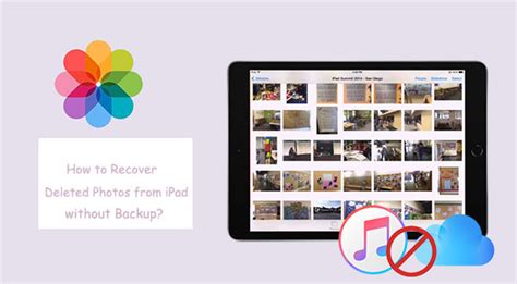 2 Quick Methods To Recover Photos From Ipad Without Backup