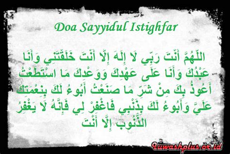 Doa Sayyidul Istighfar Cara Membaca And Makna Setiap Kalimatnya