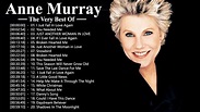 Anne Murray Greatest Hits - Anne Murray Best Songs 2020 - YouTube
