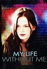 [Ver] Mi vida sin mí 2003 Online Repelis Película Completa en calidad ...