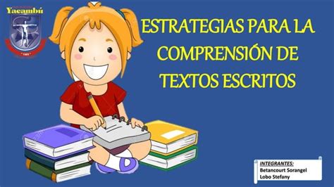 Estrategias Para La Comprension De Textos Escritos PPT