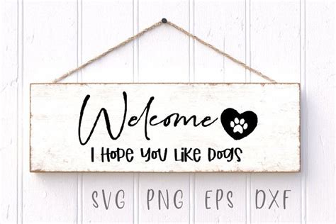 Personally, and empirically speaking, i hope you like it is wrong. Welcome I Hope You Like Dogs SVG (910256) | Cut Files ...