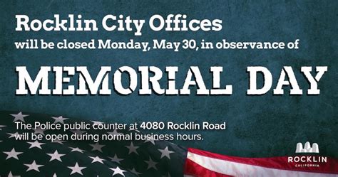 City Offices Closed Memorial Day May 30 City Of Rocklin